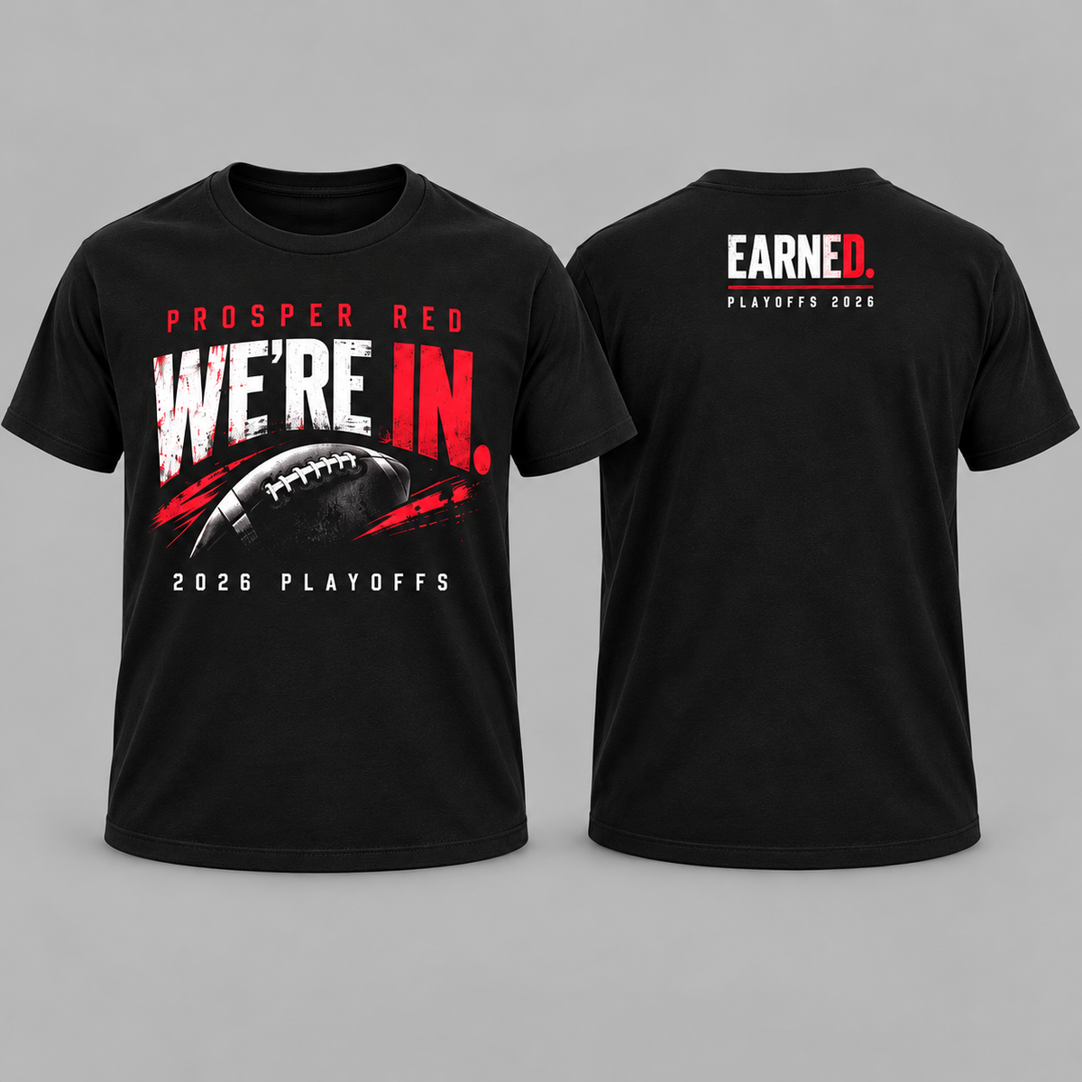 Prosper Red We're In 2026 Playoffs tee front and back square gray background